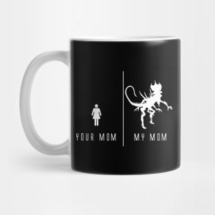 Your Mom, My Mom Mug